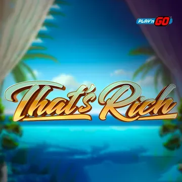 PlaynGo : Thats Rich - ATHENA777