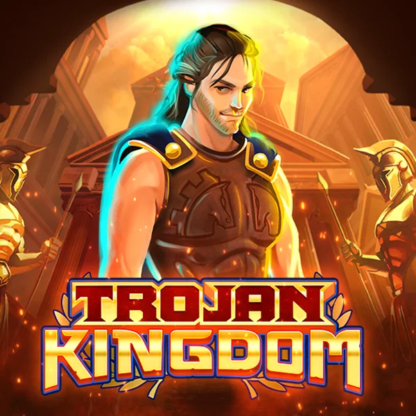 Trojan Kingdom - ATHENA777